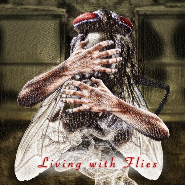 Living With Flies - Living With Flies