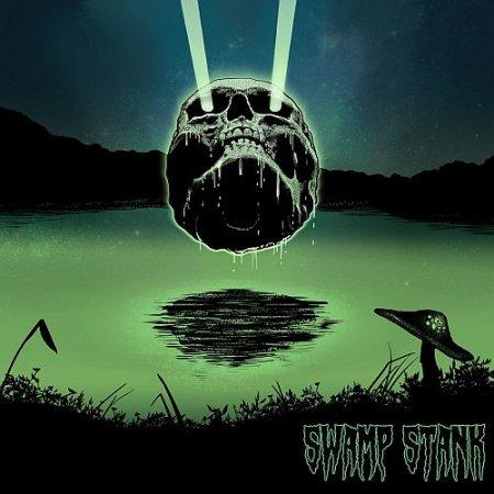 Swamp Stank - Swamp Stank