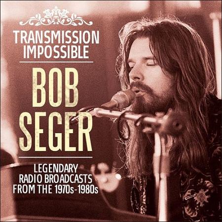 Bob Seger - Transmission Impossible (3CD) (Unofficial Compilation)
