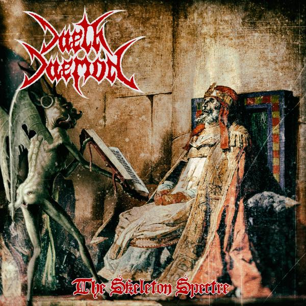 Daeth Daemon - The Skeleton Spectre (EP)