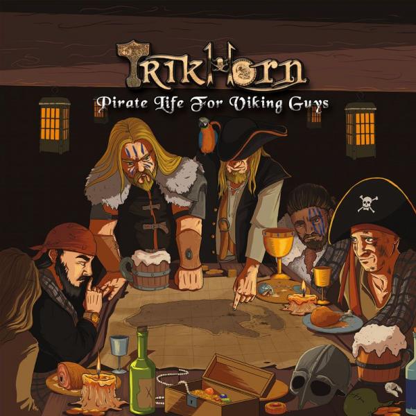 Trikhorn - Pirate Life for Viking Guys