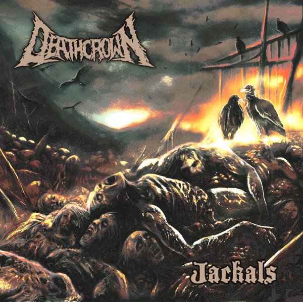 Deathcrown - Jackals (EP)