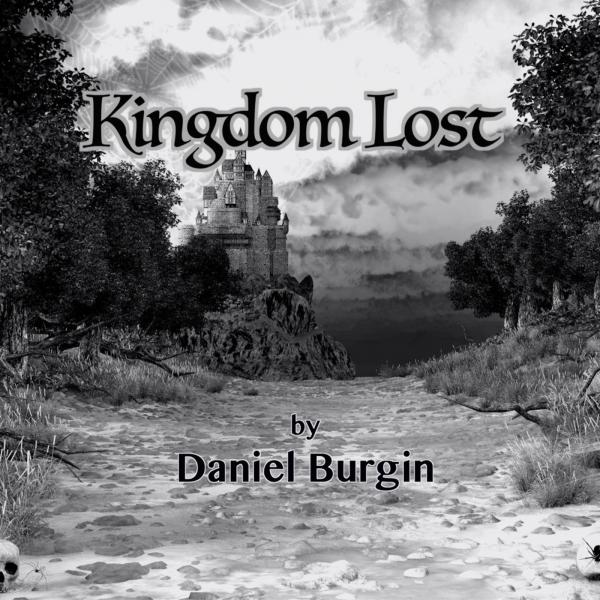 Daniel Burgin - Kingdom Lost