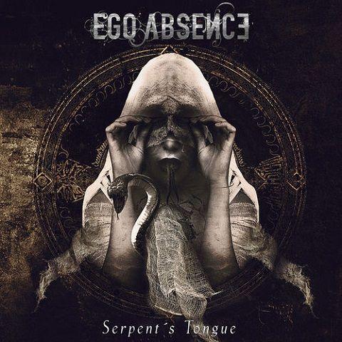 Ego Absence - Serpent's Tongue