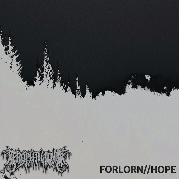 Xerophthalmia - Forlorn // Hope (EP)