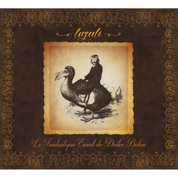 Lazuli - Le Fantastique Envol De Dieter Böhm