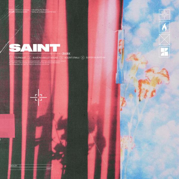Dealer - Saint (EP)