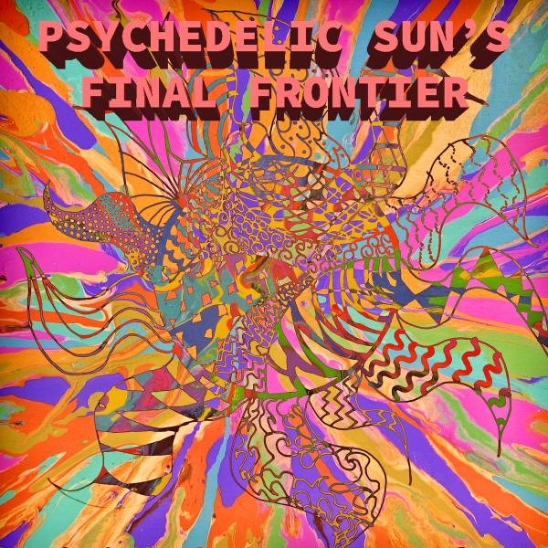 Psychedelic Sun's - Discography (2015 - 2020)