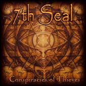7th Seal - Conspiracies of Thieves