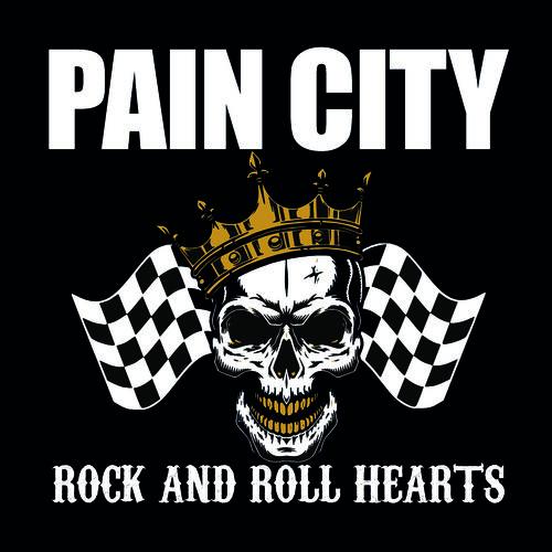 Pain City - Rock And Roll Hearts