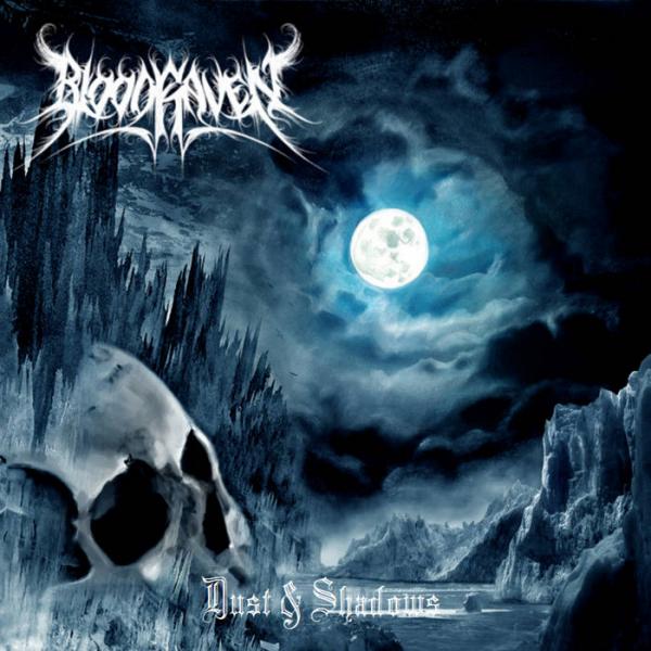 Bloodraven - Dust &amp; Shadows