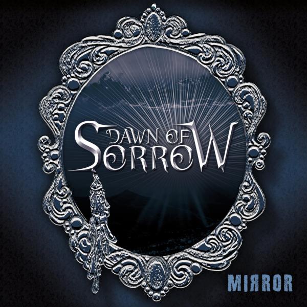 Dawn Of Sorrow - Mirror