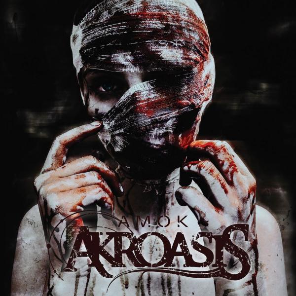 Akroasis - Amok