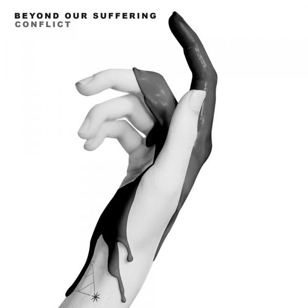 Beyond Our Suffering - Conflict (EP)