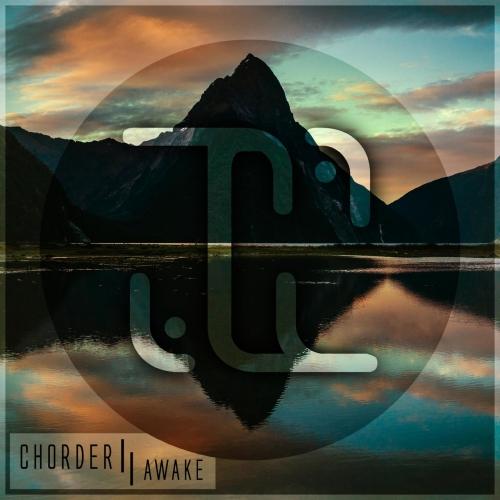 Chorder - Awake