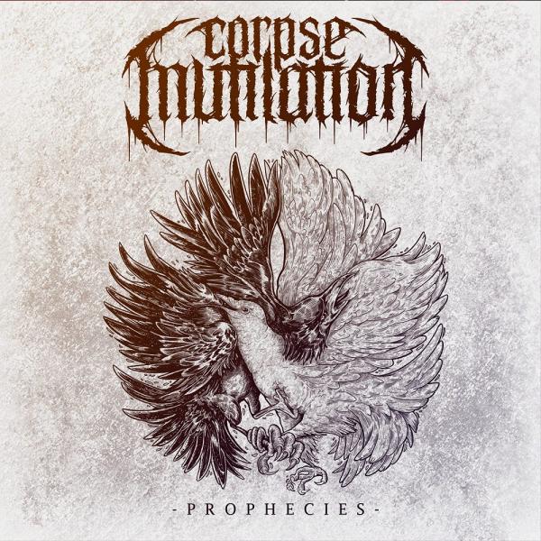 Corpse Mutilation - Prophecies