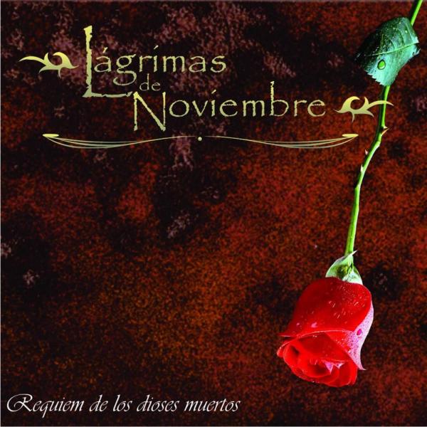 Lagrimas De Noviembre - Requiem De Los Dioses Muertos (EP)