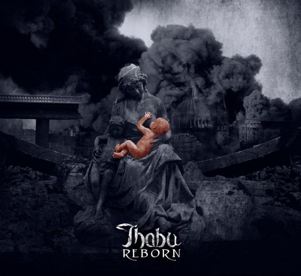 Thabu - Reborn
