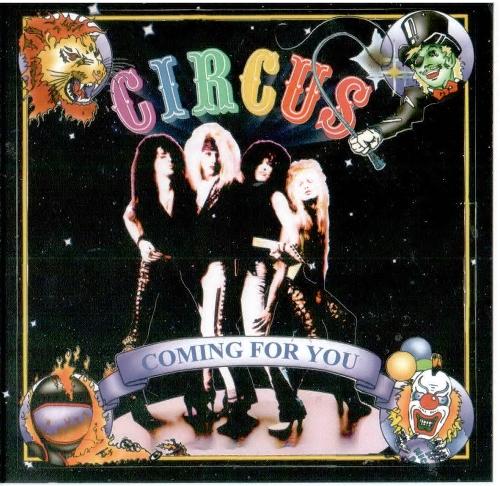 Circus - Coming For You (Reissue 2010)
