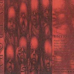 Entropy - Shadows (Demo)