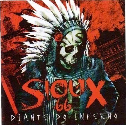 Sioux 66 - Diante do Inferno