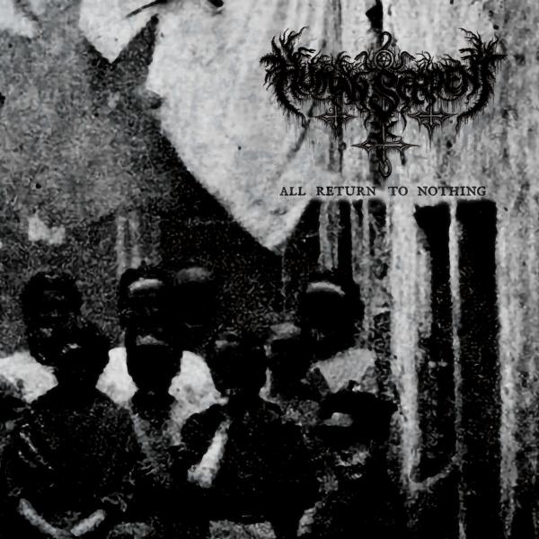 Human Serpent - All Return to Nothing (Compilation)