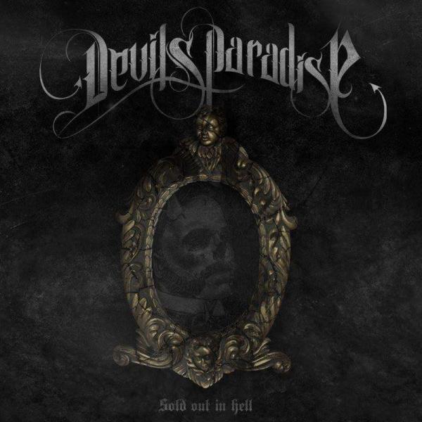 Devil's Paradise - Sold Out In Hell (EP)