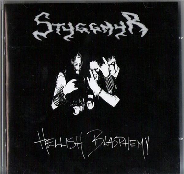 Styggmyr - Hellish Blasphemy