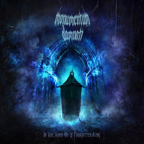 Monumentum Damnati - In The Tomb Of A Forgotten King