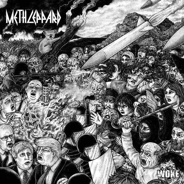 Meth Leppard - Woke