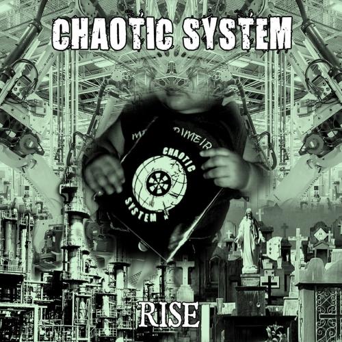 Chaotic System - Rise
