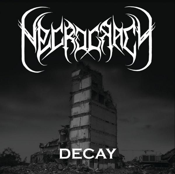 Necrocracy - Decay