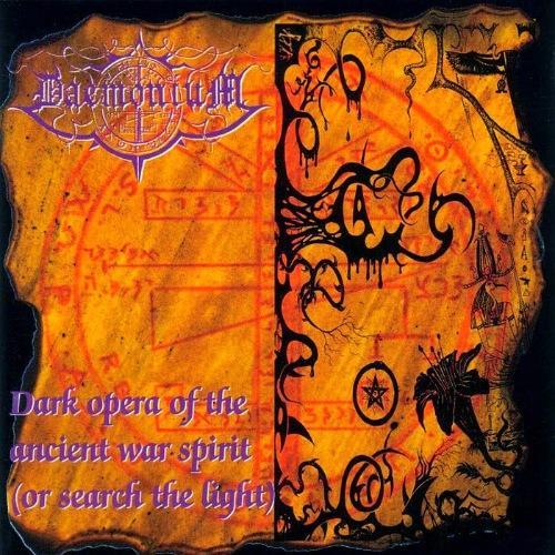 Daemonium - Dark Opera Of The Ancient War Spirit