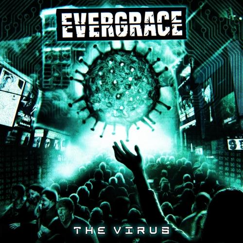 Evergrace - The Virus (EP)