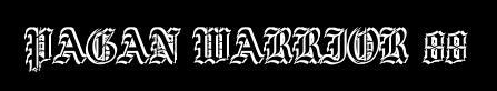 Pagan Warrior 88 - Discography (2002)