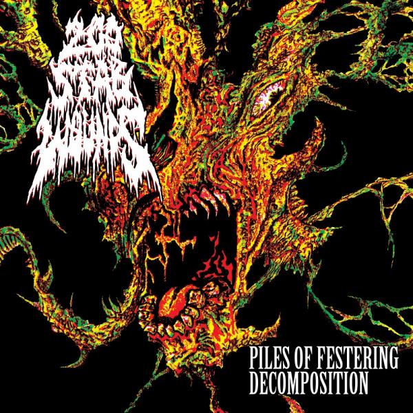 200 Stab Wounds - Piles of Festering Decomposition (EP)