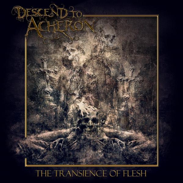 Descend to Acheron - The Transience of Flesh (ЕР)