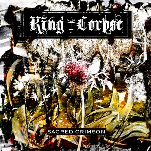 King Corpse - Sacred Crimson (EP)