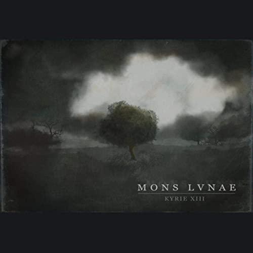 Mons Lvnae - Kyrie XIII (Lossless)