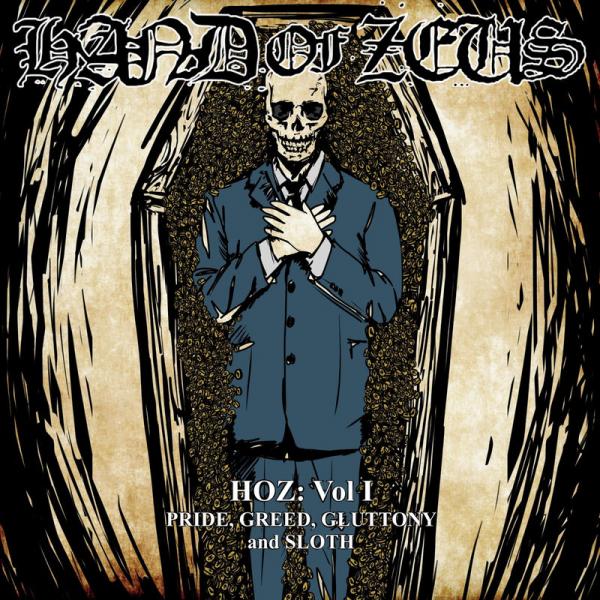 Hand of Zeus - Vol. I : Pride, Greed, Gluttony and Sloth