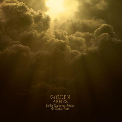 Golden Ashes - In the Lugubrious Silence of Eternal Night