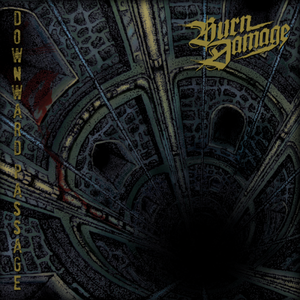 Burn Damage - Downward Passage (EP)