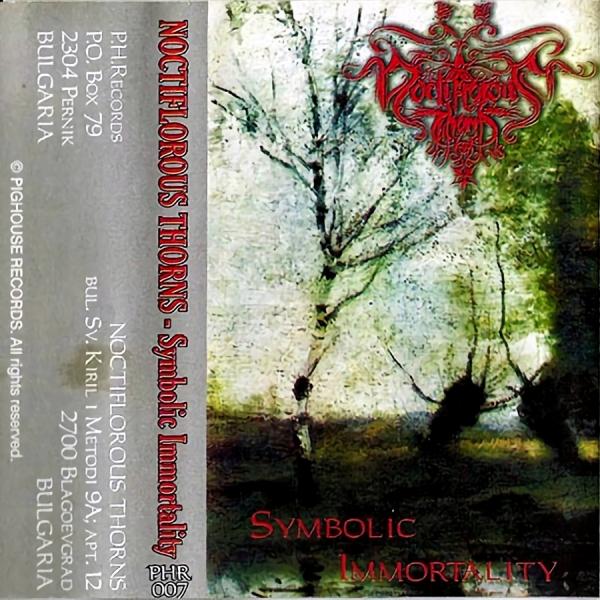 Noctiflorous Thorns - Symbolic Immortality