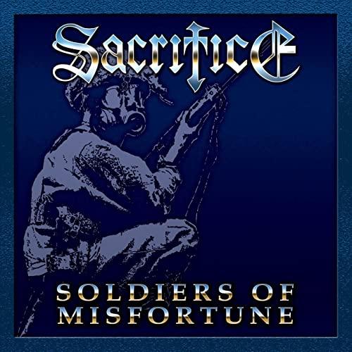 Sacrifice - Soldiers Of Misfortune (Remastered 2CD)