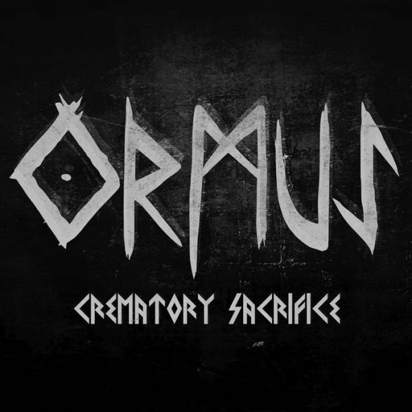 Ormus - Crematory Sacrifice (EP)