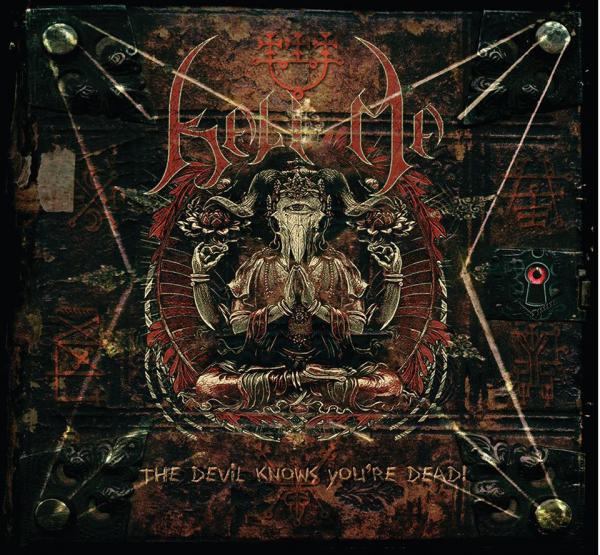 Kali Ma - The Devil Knows You're Dead!