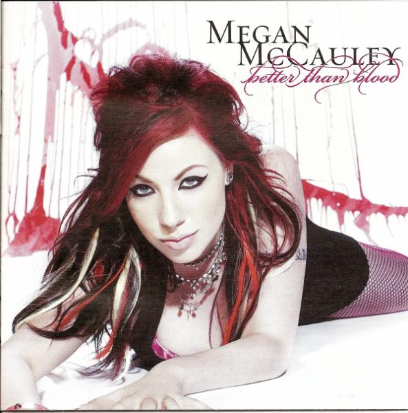 Megan Mccauley - Better Than Blood