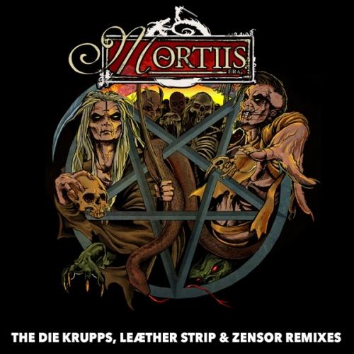 Mortiis - The Die Krupps, Leæther Strip & Zensor Remixes (EP)