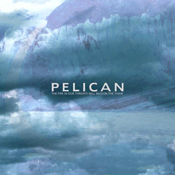 Pelican - Discography (2001 - 2020)