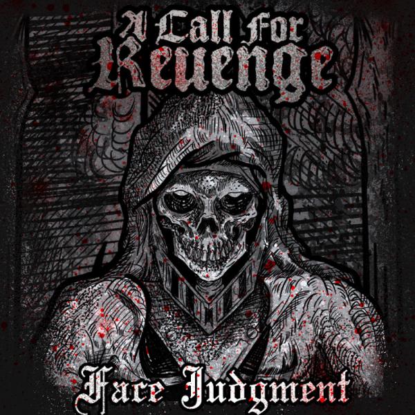 A Call For Revenge - Discography (2016-2020)